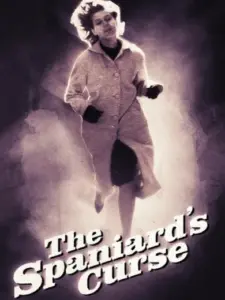 The Spaniard’s Curse
