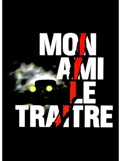Mon ami le traître