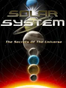 Solar System: The Secrets of the Universe