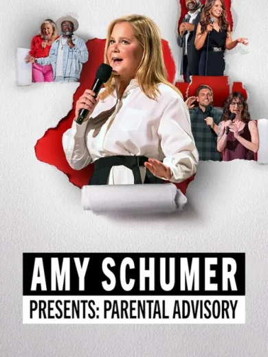 Amy Schumer Presents: Parental Advisory