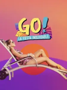 GO! La fiesta inolvidable