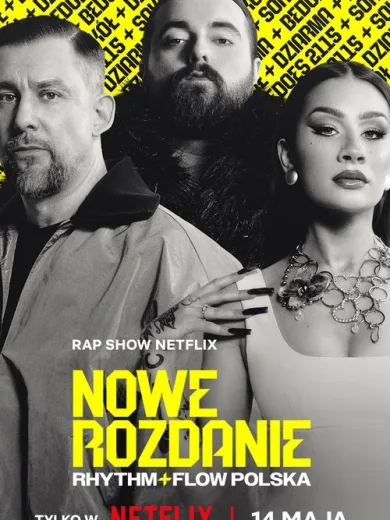 Rhythm + Flow: Πολωνία / Nowe rozdanie: Rhythm + Flow Polska