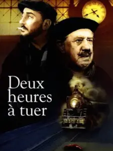 Deux heures à tuer