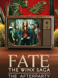 Fate: The Winx Saga – The Afterparty