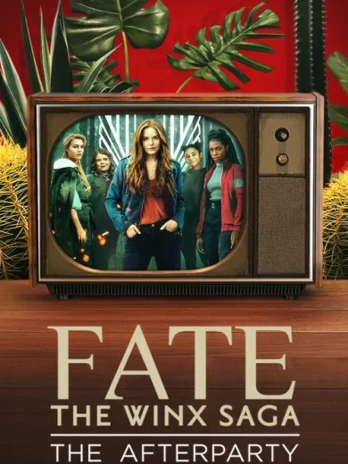 Fate: The Winx Saga – The Afterparty