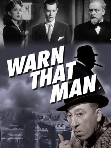 Warn That Man