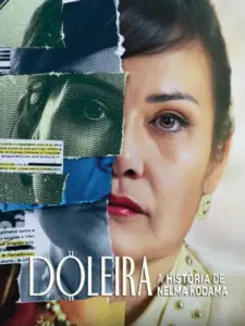 Doleira: A História de Nelma Kodama
