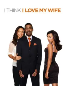 I Think I Love My Wife