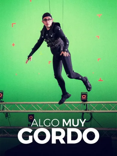 Algo muy gordo