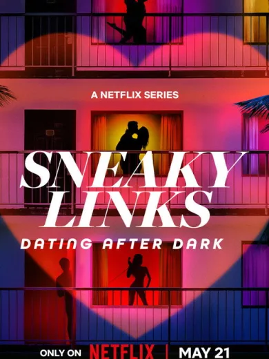 Sneaky Links: Ραντεβού στο Σκοτάδι / Sneaky Links: Dating After Dark