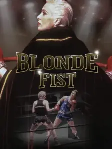 Blonde Fist