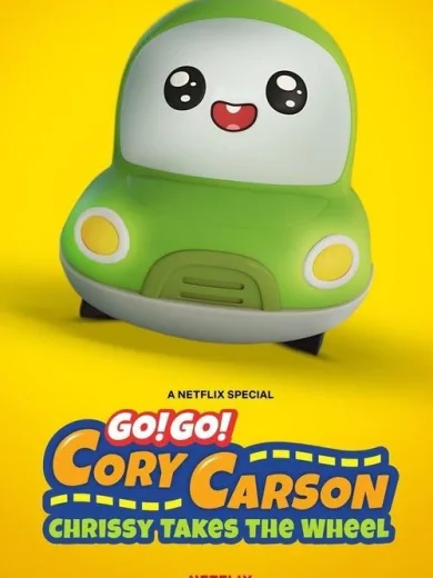 Go! Go! Cory Carson: Chrissy Takes the Wheel