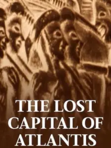 The Lost Capital of Atlantis