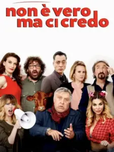 Non è vero ma ci credo