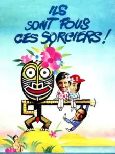 Ils sont fous ces sorciers
