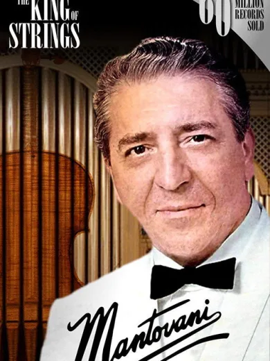 Mantovani, the King of Strings