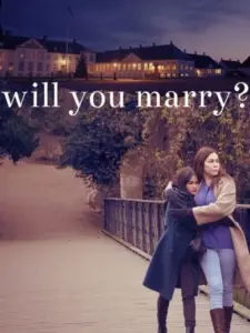 Will You Marry?