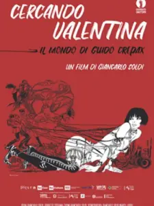 Cercando Valentina – Il mondo di Guido Crepax