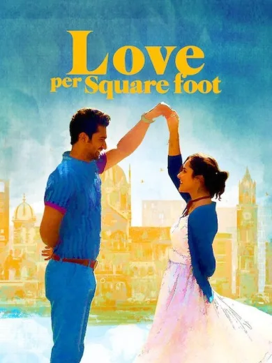 Αγάπη με το Τετραγωνικό / Love per Square Foot