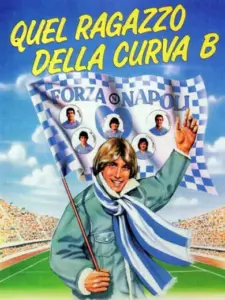 Quel ragazzo della curva B