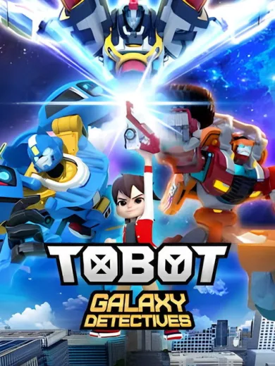 Tobot Galaxy Detectives
