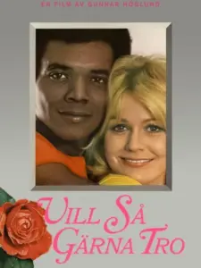 Vill så gärna tro