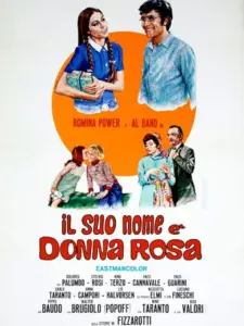 Il suo nome è Donna Rosa