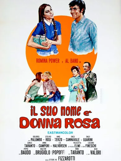Il suo nome è Donna Rosa
