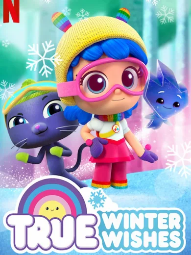 True: Winter Wishes