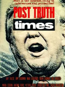 Post Truth Times