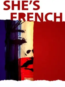 She’s French