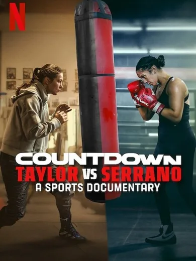Countdown: Taylor vs. Serrano