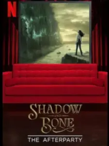 Shadow and Bone – The Afterparty
