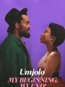 Umjolo: Η Αρχή και το Τέλος / Umjolo: My Beginning, My End!