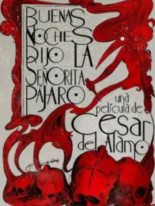 Buenas noches, dijo la señorita Pájaro
