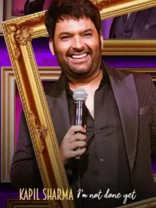 Kapil Sharma: I’m Not Done Yet