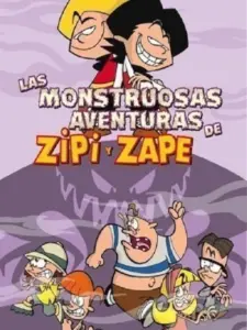 Las monstruosas aventuras de Zipi y Zape