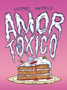 Amor tóxico