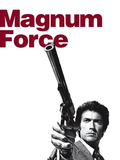 Ένα Μάγκνουμ 44 για τον Επιθεωρητή Κάλαχαν / Magnum Force