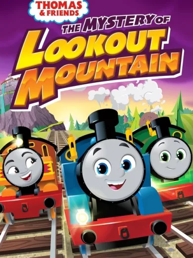 Thomas & Friends: The Mystery of Lookout Mountain