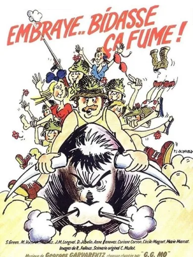 Embraye bidasse… Ça fume