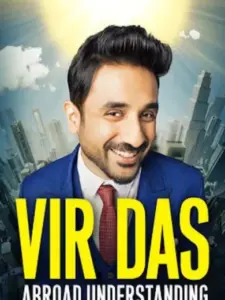 Vir Das: Abroad Understanding