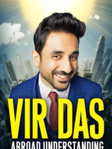 Vir Das: Abroad Understanding