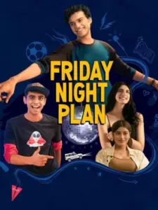 Friday Night Plan