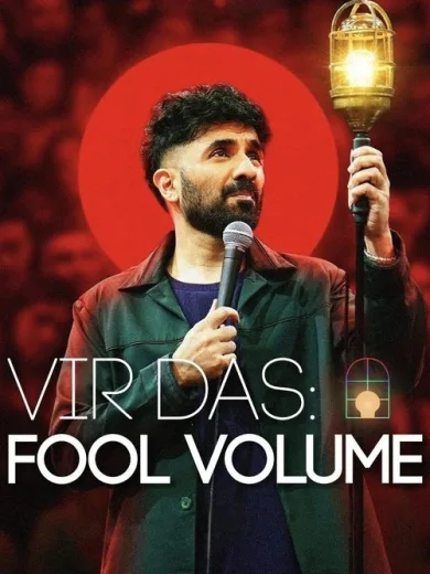 Βιρ Ντας: Φουλ στην Ανοησία / Vir Das: Fool Volume