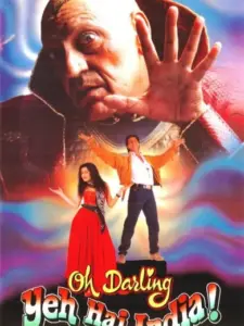 Oh Darling! Yeh Hai India!