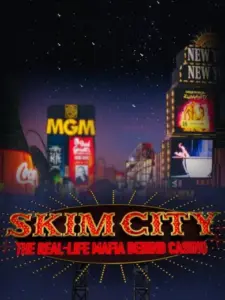 Skim City: The Real-Life Mafia Behind Casino