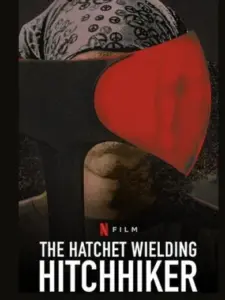 Οτοστόπ με ένα Τσεκούρι / The Hatchet Wielding Hitchhiker