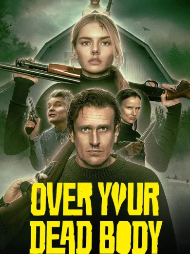 Over Your Dead Body