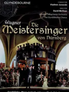 Wagner: Die Meistersinger von Nürnberg